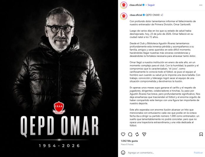 Luto en el fútbol argentino: murió Omar “El Loco” Santorelli, el técnico que quedó a un paso de llegar a los 1000 partidos
